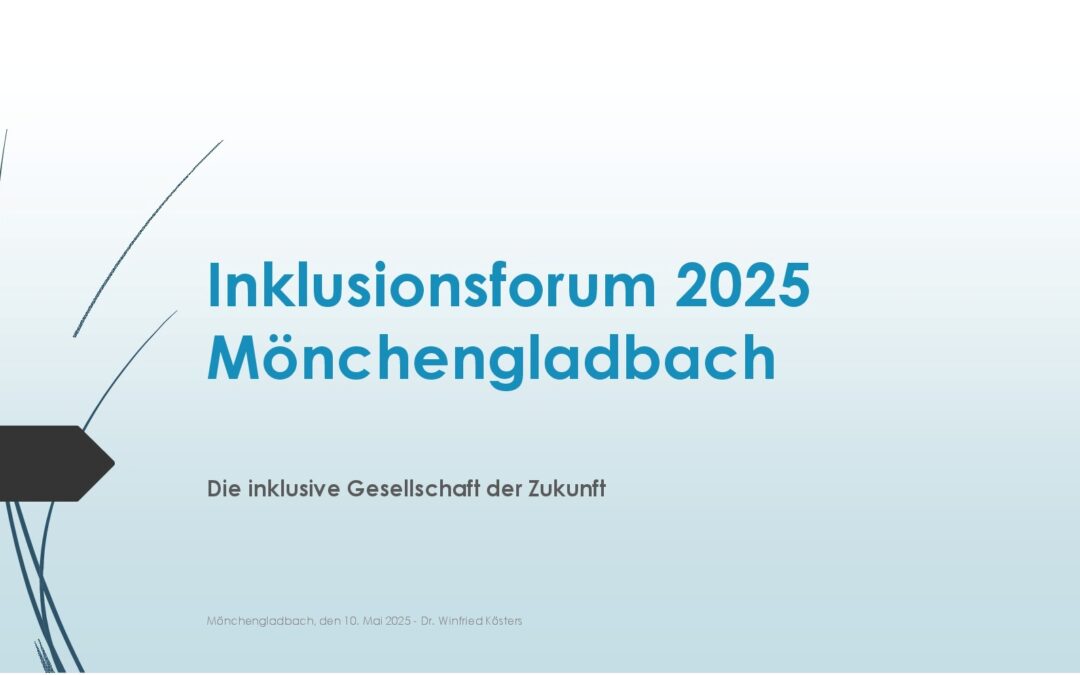 1. Mönchengladbacher Inklusionsforum • Nachlese Teil 1: Der Beginn